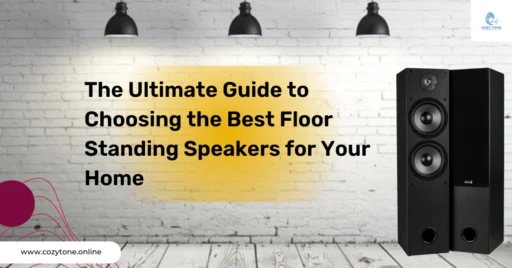 Best Floor Standing Speakers