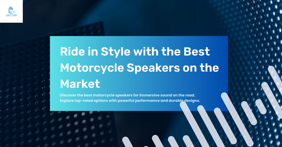 Best Motorcycle Speakers